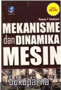 Mekanisme dan Dinamika Mesin (EDISI REVISI)