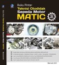 Buku Pintar Teknisi Otodidak Sepeda Motor MATIC