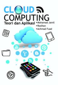 Cloud Computing : Teori dan Aplikasi