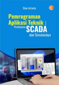 Pemrograman Aplikasi Teknik : Pembuatan Scada Dan Simulasinya