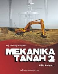 Mekanika Tanah 2 Edisi Keenam