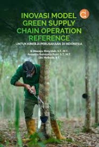 Inovasi Model Green Supply Chain Operation Reference