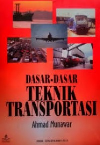 Dasar-Dasar Teknik Transportasi