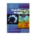 Teknologi Nuklir: Proteksi Radiasi dan Aplikasinya