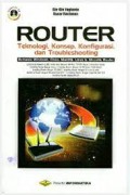 Router Teknologi, Konsep, Konfigurasi, dan Troubleshooting